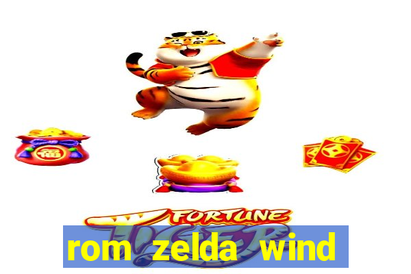 rom zelda wind waker pt br